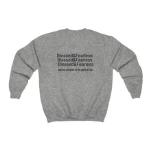 Load image into Gallery viewer, Blessed & Fearless Crewneck Sweatshirt