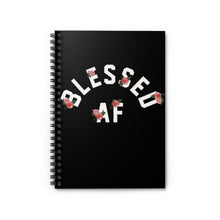 Load image into Gallery viewer, BlessedAF flower Spiral Notebook - Ruled Line