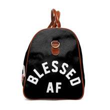 Load image into Gallery viewer, BlessedAF duffle bag.