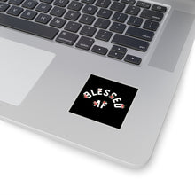 Load image into Gallery viewer, BlessedAF Stickers
