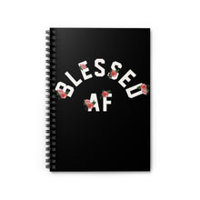 Load image into Gallery viewer, BlessedAF flower Spiral Notebook - Ruled Line
